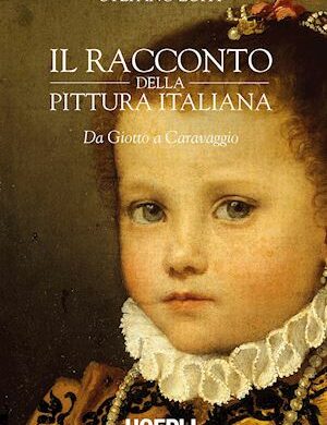 IL RACCONTO DELLA PITTURA ITALIANA : UNA COMPLETA “GEOGRAFIA” DELL’ARTE