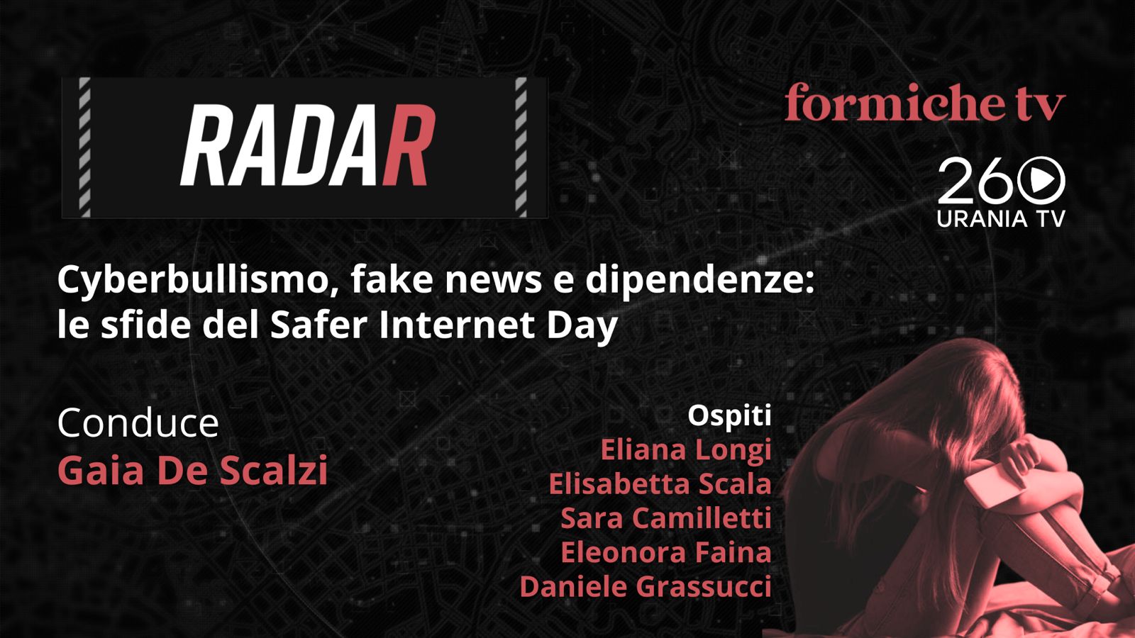 Cyberbullismo, fake news e dipendenze: le sfide del Safer Internet Day. La puntata di Radar su FormicheTv