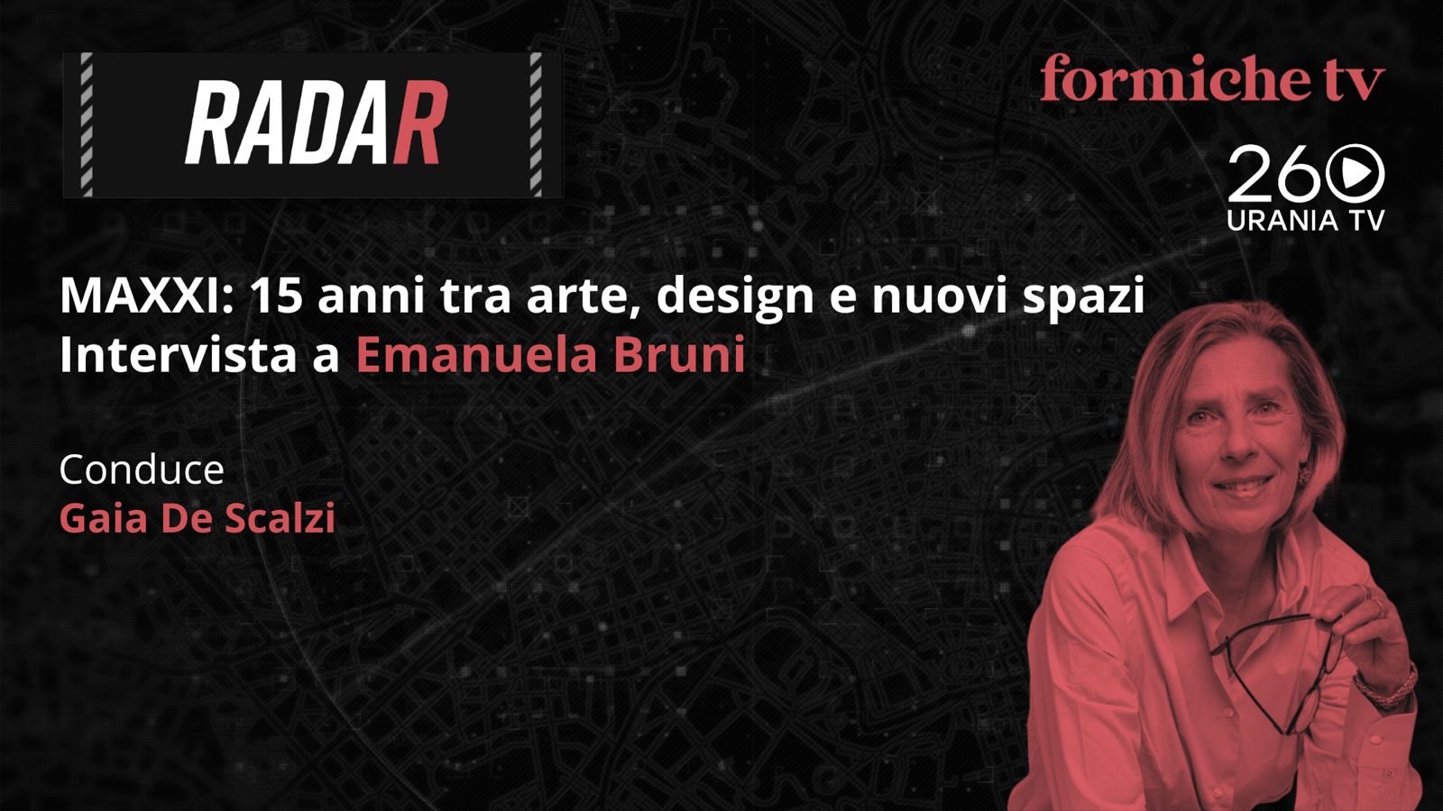 maxxi 15 anni tra arte design e nuovi spazi intervista a emanuela bruni la puntata di radar su formichetv