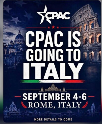 La Cpac arriva a Roma. Asse Italia-Usa tra conservatori