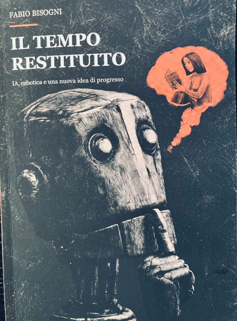 Il tempo restituito dall’AI. Un saggio di Fabio Bisogni letto da Pino Pisicchio